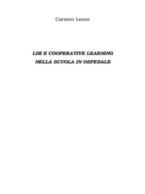 cover image of Lim e cooperative learning Nella scuola in ospedale